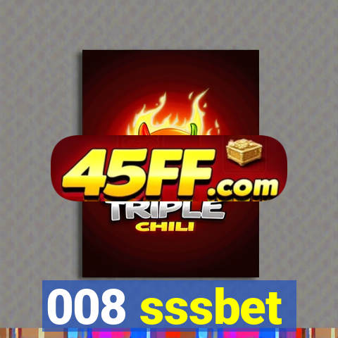 008 sssbet